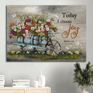 Vintage Flower & Christian Gifts: Jesus Landscape Flower Cart Today I Choose Joy Poster Home Decor