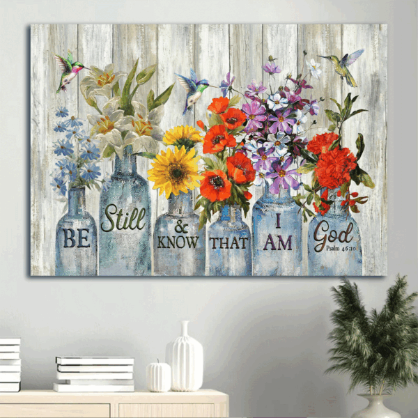 Vintage Flower & Hummingbird Still Life Painting Poster – Christian Home Decor Gift: Be Still And Know I Am God
