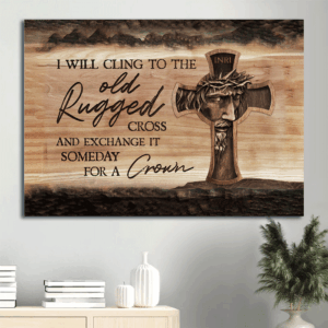 Jesus Landscape Poster Home Decor Gift - Cross Painting for Christians - Old Rugged Cross Wall Art Print