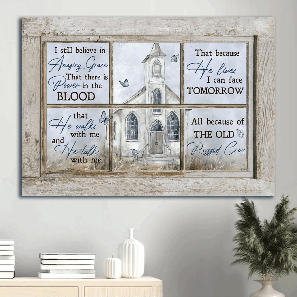 Vintage Church and Blue Butterfly Poster Home Decor Gift for Christians – Still Believe in Amazing Grace Vintage Church and Blue Butterfly Poster Home Decor Gift for Christians – Still Believe in Amazing Grace