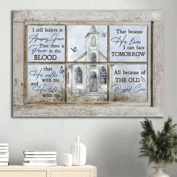 Vintage Church and Blue Butterfly Poster Home Decor Gift for Christians – Still Believe in Amazing Grace