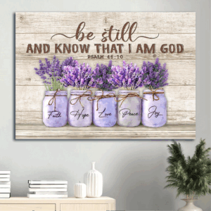Be Still and Know That I Am God Landscape Poster - Lavender Vintage Painting Home Decor Gift for Christian