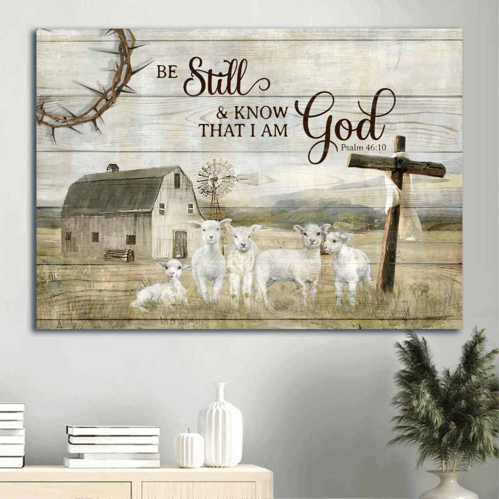 Christian Home Decor Gift – Jesus Landscape Poster with Lamb of God Cross Farm – Be Still and Know – Gift for Christians Christian Home Decor Gift – Jesus Landscape Poster with Lamb of God Cross Farm – Be Still and Know – Gift for Christians