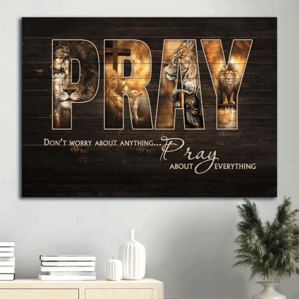 Christian Home Decor Gift: Jesus Lion of Judah Landscape Poster – Pray About Everything