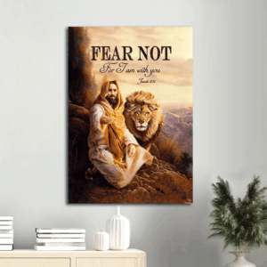 Jesus Lion of Judah Portrait Poster Home Decor Gift - Christian Wall Art with Bible Verse  Poster Home Decor Gift - Fear Not I am with You
