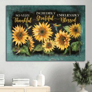 Jesus Landscape Sunflower and Hummingbird Poster Home Decor - Christian Gift of Thankfulness Gratitude and Blessings
