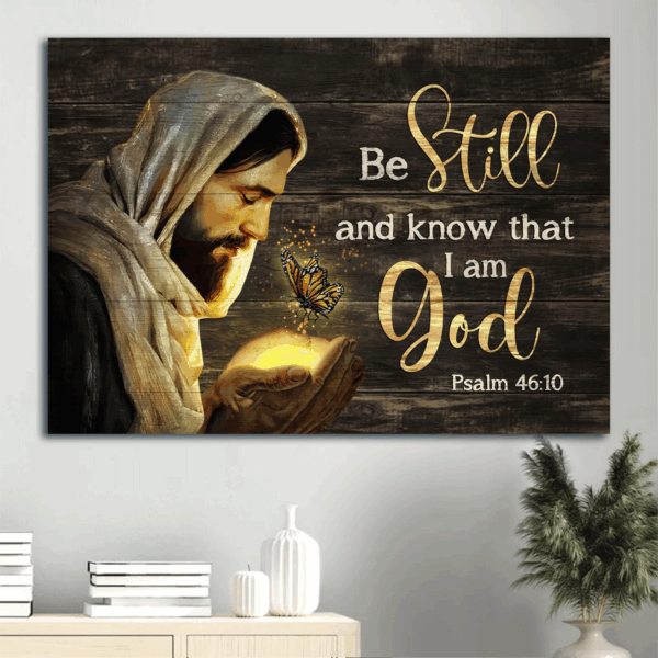 Jesus Landscape and Butterfly Poster Home Decor Gift – Life of Jesus Drawing for Christians – Be Still And Know God – Religious Wall Art