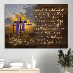 Christian Home Decor Gift Set - Jesus Landscape Old Rugged Cross Daisy Field I Can Only Imagine Poster