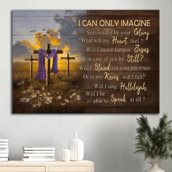 Christian Home Decor Gift Set – Jesus Landscape Old Rugged Cross Daisy Field I Can Only Imagine Poster