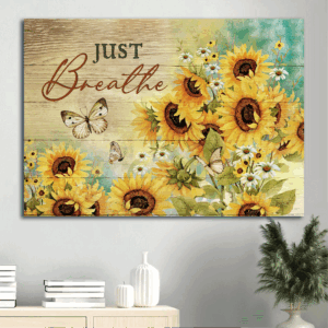 Jesus Landscape Poster Home Decor Gift - Sunflower Garden Daisy Flower Butterfly Drawing - Gift For Christian - Just Breathe