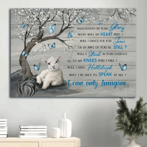 Christian Home Decor Gift Set: Jesus Landscape Little Lamb Blue Butterflies & I Can Only Imagine Poster