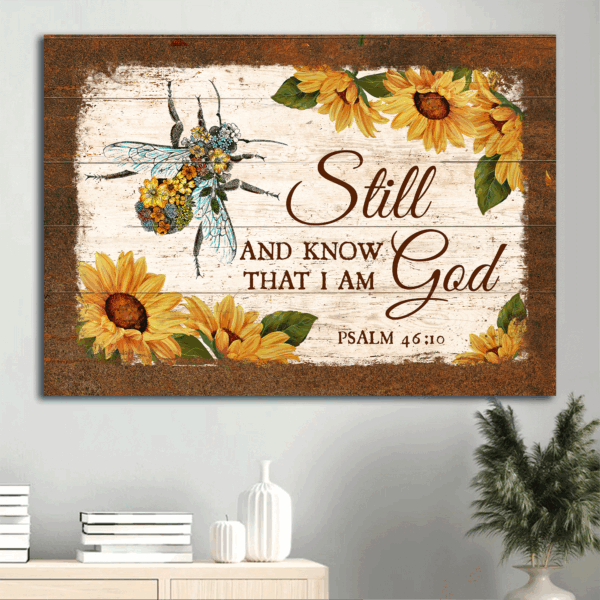 Christian Home Decor Gift – Jesus Landscape & Sunflower Painting Poster – Colorful Bee Drawing – Still And Know That I Am God – Unique Wall Art