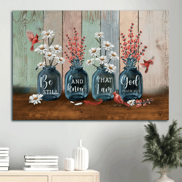 Christian Landscape Poster Home Decor Gift – Be Still and Know – Flower Cardinal Wall Art