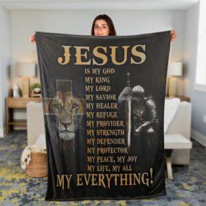 Christian Throw Blanket - Lion Of Judah Knight Of God Jesus Is My Everything - Inspirational Gift 1