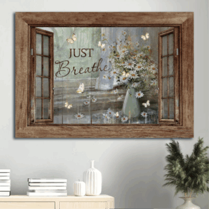 Vintage Flower Vase Window Frame Jesus Landscape Poster - Christian Home Decor Gift with Daisy Flower - Just Breathe Poster