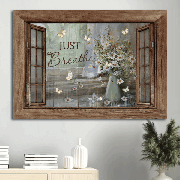 Vintage Flower Vase Window Frame Jesus Landscape Poster – Christian Home Decor Gift with Daisy Flower – Just Breathe Poster