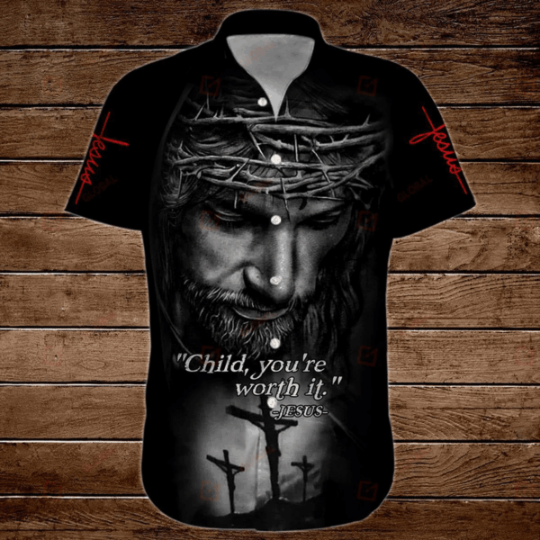 Child s Christian Hawaiian Shirt: You re Worth It Jesus 3D Shirt