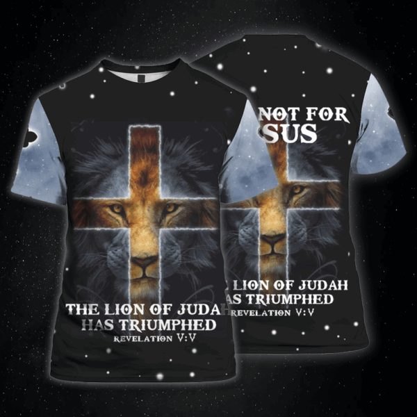 Jesus T-shirt Fear Not For Jesus The Lion Of Juda Has Triumphed Black Lion T-shirt Jesus Hoodie 2025