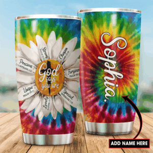 Jesus-Daisy God Say You Are Personalized Name Stainless Steel Tumbler 20Oz - Jesus Lover Men Women