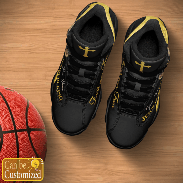 Jesus is King Faith Over Fear custom name Air Jordan 13 Shoes – Gift for Men Women