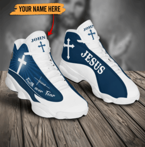 Faith over fear blue Jesus custom name Air Jordan 13 Shoes - Gift for Men Women