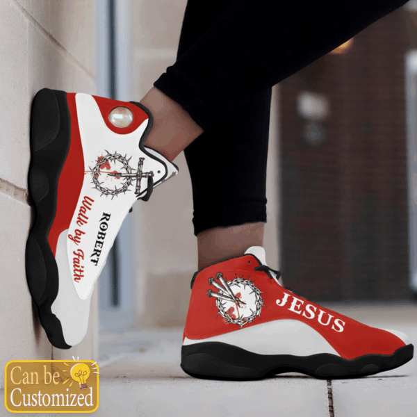Jesus Blood Walk by Faith Red custom name Air Jordan 13 Shoes – Gift for Men Women