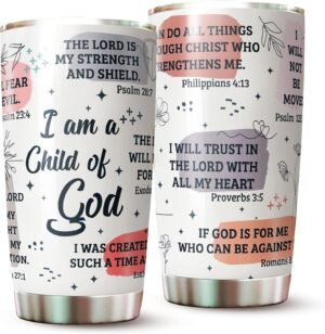 Stainless Steel I Am a Child of God Tumbler Cup 20oz - Christian Faith Jesus God Bible Verse Religious Gifts - Jesus Lover Men Women