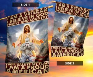 Jesus I Am A Veteran And I Believe In God Flag Christian Patriotic Proud Veteran Gift 5