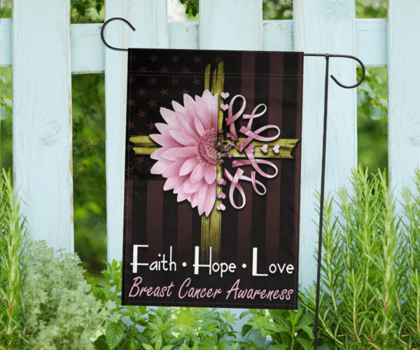 Jesus Faith Hope Love Breast Cancer Awareness Flag Home Decor