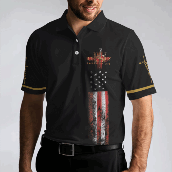 Jesus Saved My Life Christian Polo Shirt, American Flag Polo Shirt, Best Christian Shirt For Men
