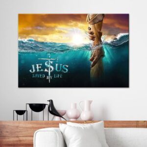 Jesus Saved My Life, Jesus Reaching Out His Hand, Christian Wall Art Canvas