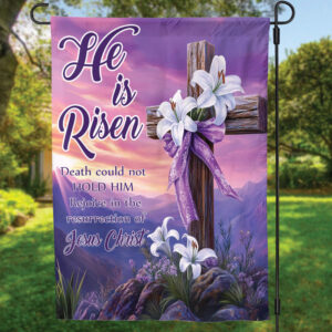 Jesus Easter Flag: He Is Risen House & Garden Flag - Perfect Jesus Lover Easter Day Gift
