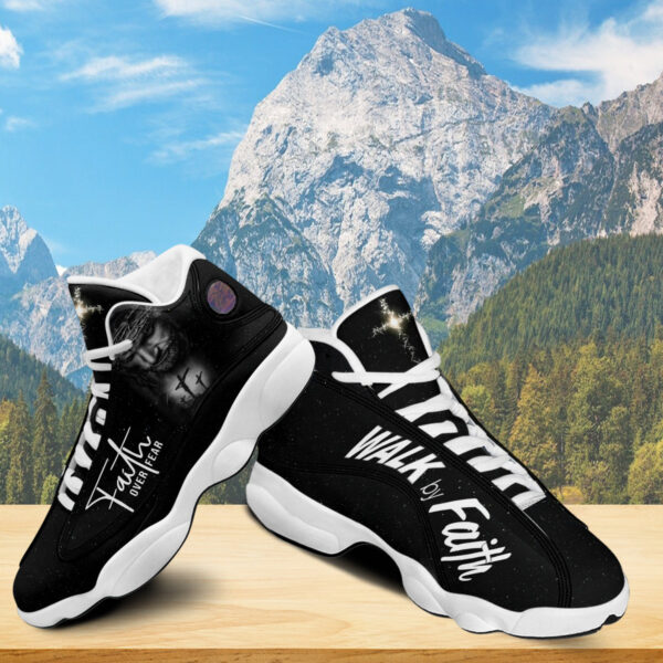Jesus Faith Over Fear Basketball Shoes, Christian Cross Running Shoes, Jesus Walk By Faith Footwear Sneaker Religious
