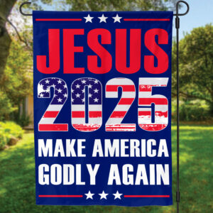 Jesus American Flag 2024: Make America Godly Again House Garden Flag - Patriotic Independence Day Decor