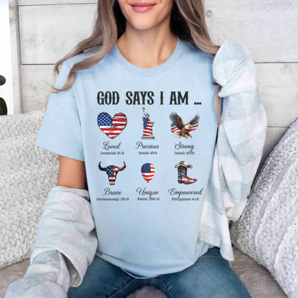 God Says I Am Shirt American Flag Cowboy Sweatshirt Eagle Heart Statue of Liberty Mug Jesus Christ Mug Gifts – Patriotic Christian Apparel and Accessories