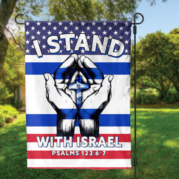 I Stand With Israel House Garden Flag – Support Israel Home Decor & Outdoor Yard Decor