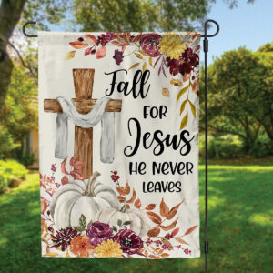 Fall For Jesus Outdoor Garden Flags - Thanksgiving & Autumn Decor