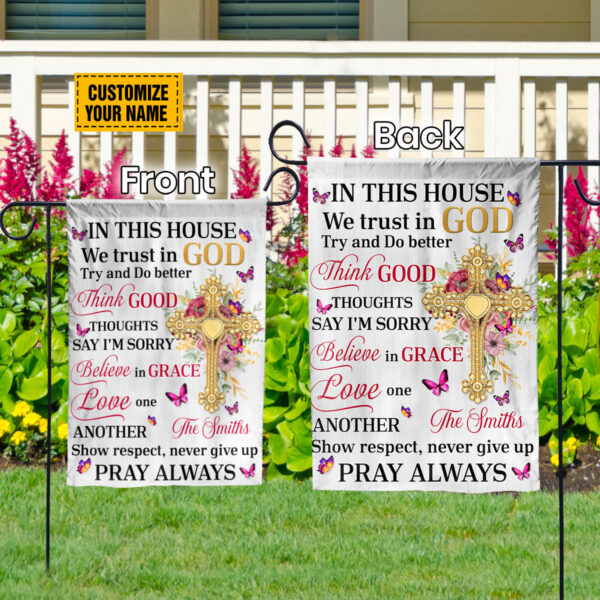 Jesus Cross Customized Garden Flag In This House We Trust In God Butterfly Print Christian Home Decor