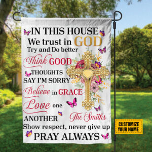 Jesus Cross Customized Garden Flag In This House We Trust In God Butterfly Print Christian Home Decor
