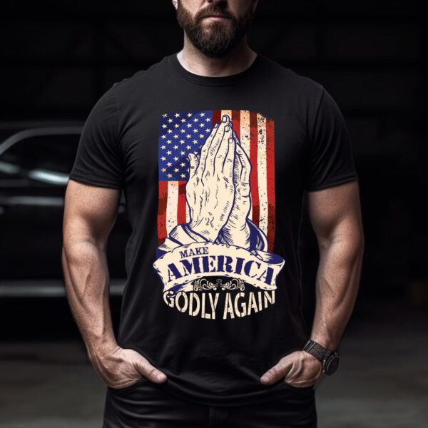 American Flag Jesus Praying Hands Shirt – Make America Godly Again Tee Sweatshirt Hoodie Mug Jesus Lovers Gifts Christian Apparel