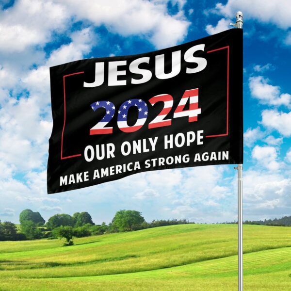 Jesus American Flag Garden & House Flags – 2024 Hope for America Patriotic Gift