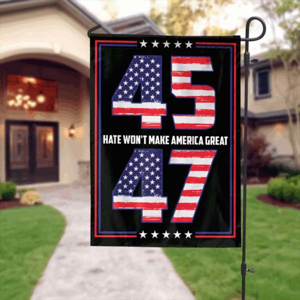 Jesus American Flag – Patriotic Outdoor Decor Gift for Garden – 45 47 Hate Won t Make America Great House Flag