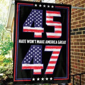 Jesus American Flag - Patriotic Outdoor Decor Gift for Garden - 45 47 Hate Won t Make America Great House Flag 3