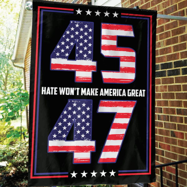 Jesus American Flag – Patriotic Outdoor Decor Gift for Garden – 45 47 Hate Won t Make America Great House Flag