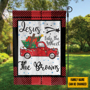 Personalized Jesus Take The Wheel Christmas Garden Flag with Red Truck Car Tree - Christ Cross Home Decor