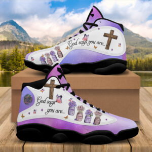 God Says You Are Basketball Shoes, Christian Cross Flowers Butterfly Jesus Running Shoes, Religious Gift For Mom 1