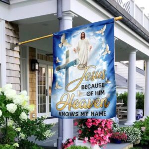 Jesus Heaven Knows My Name Outdoor Christian House Flag Scripture Garden Banner
