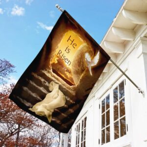 He Is Risen Jesus Outdoor Christian House Flag - Scripture Garden Banner