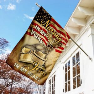 Christian Nurse Garden Flag with Scripture - Nursing In My Veins Jesus In My Heart 1