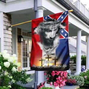 Jesus The Way The Truth And The Life Mississippi House Flag - Christian Scripture Garden Banner